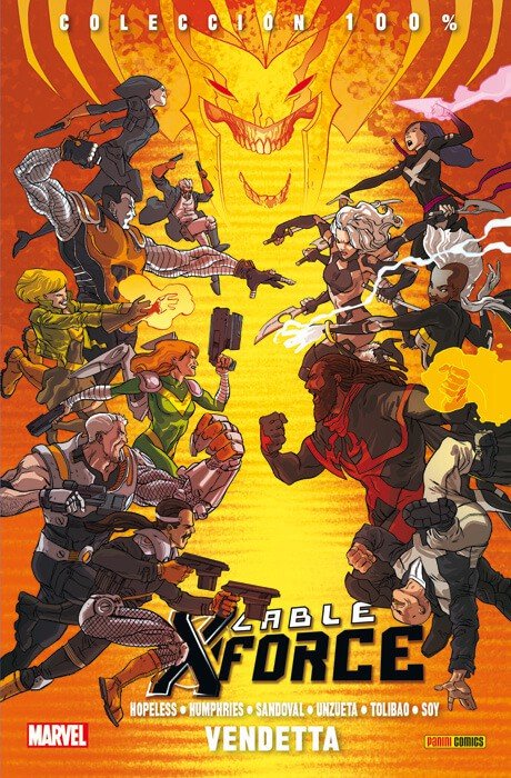 Cable y X-Force 3. Vendetta (100% Marvel)