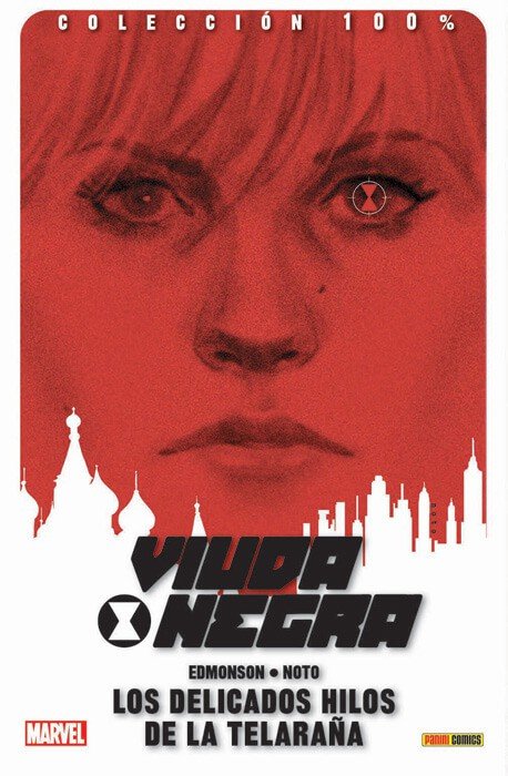 Viuda Negra 1. Los Delicados Hilos de la Telaraña (100% Marvel)