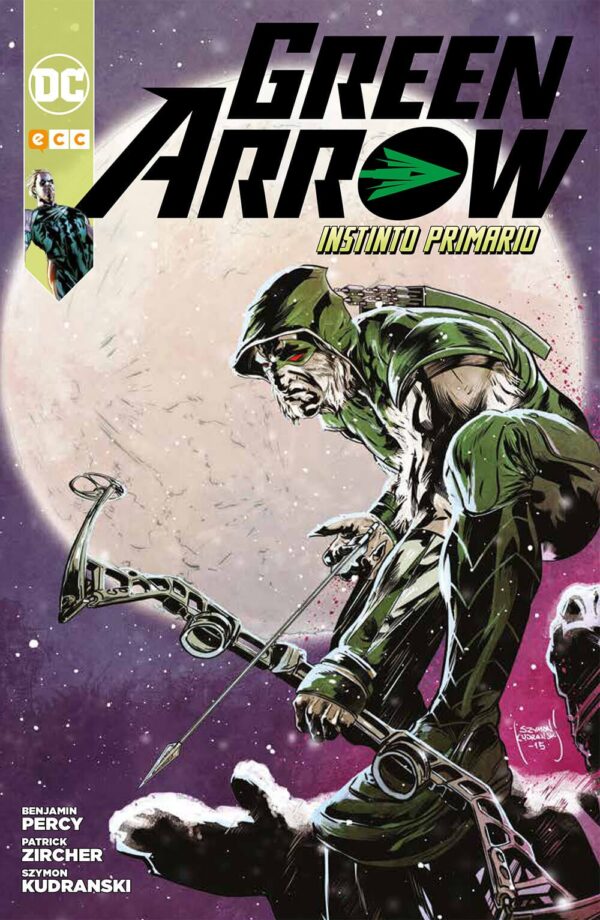 Green Arrow. Instinto Primario