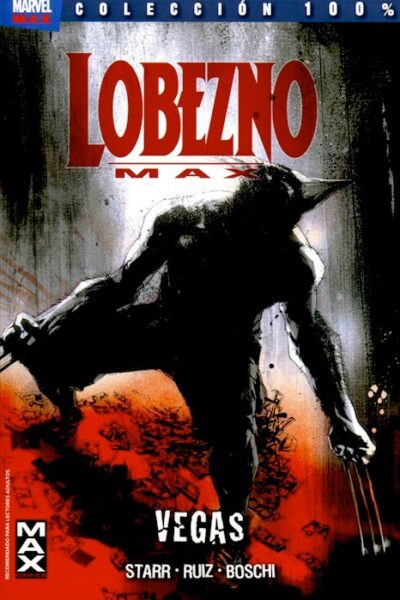 Lobezno MAX 3. Vegas (100% MAX)