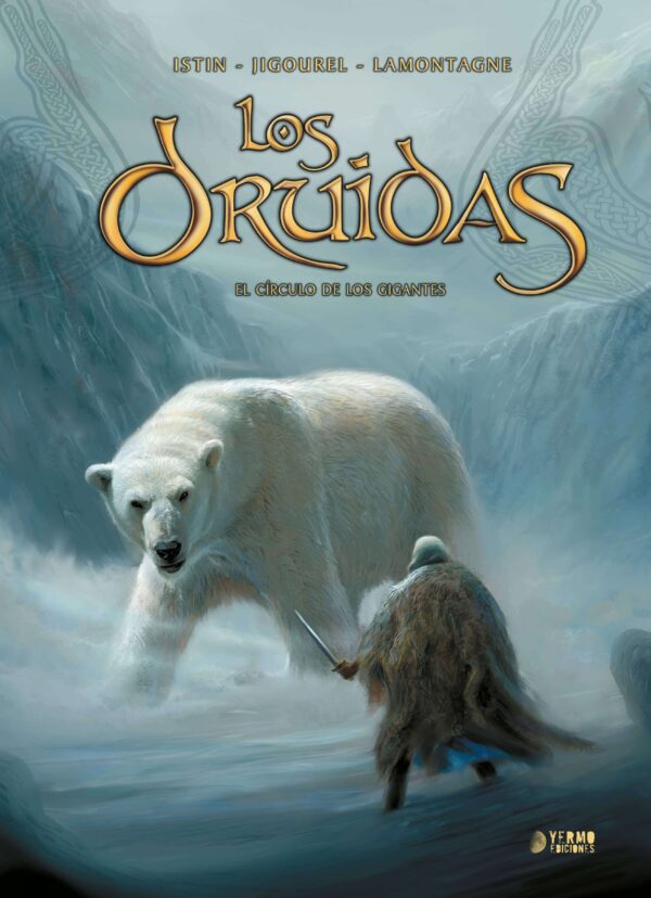 Los Druidas 2. El Círculo de los Gigantes