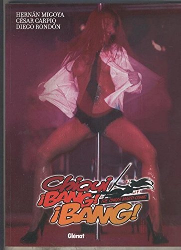 Chiqui Bang Bang. The Chiqui Marti Comic
