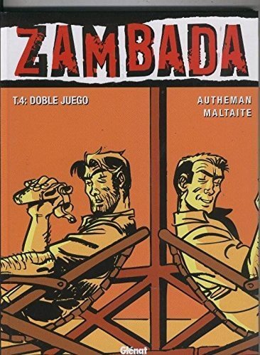 Zambada. Tomo 4. Doble Juego