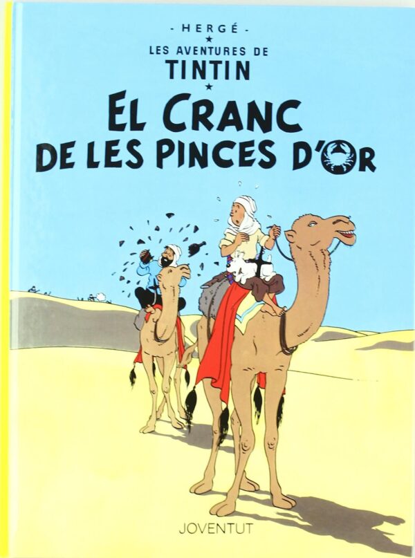 Tintín 9. El Cranc de les Pinces d'Or (Català)