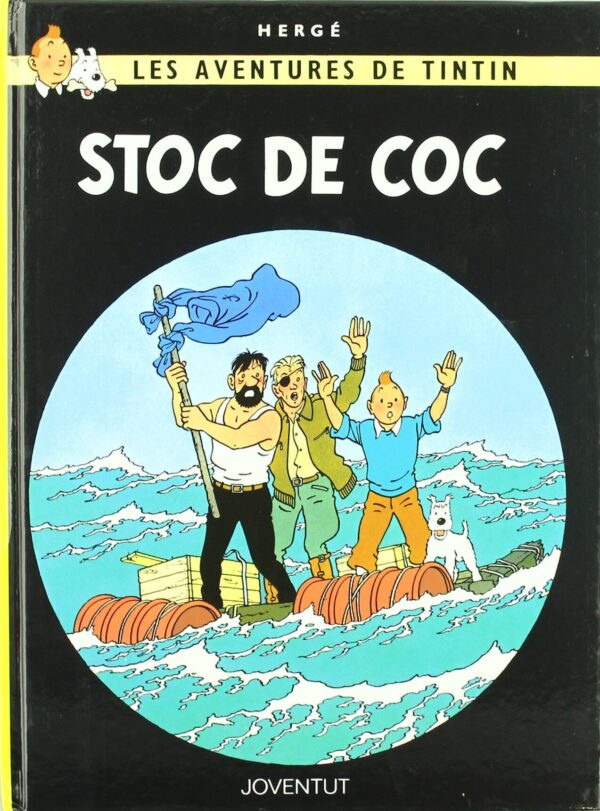 Tintín 19. Stoc de Coc (Català)
