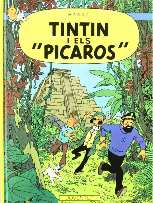 Tintín 23. Tintín i els Pícaros (Català)