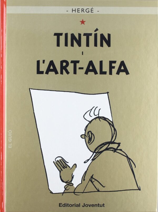 Tintín 24. Tintín i l'Art-Alfa (Català)