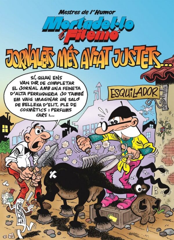 Mortadel·lo i Filemó Jornalets Més Aviat Justets (Catalán)