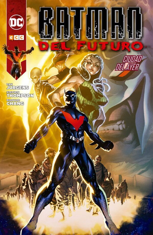 Batman del Futuro La Ciudad del Ayer ECC Comics