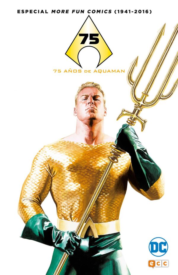 75 años de Aquaman ECC Comics DC More Fun Comics 1941-2016