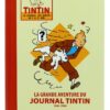 La Grande Aventure du Journal Tintin en Francés Comprar Moulinsart