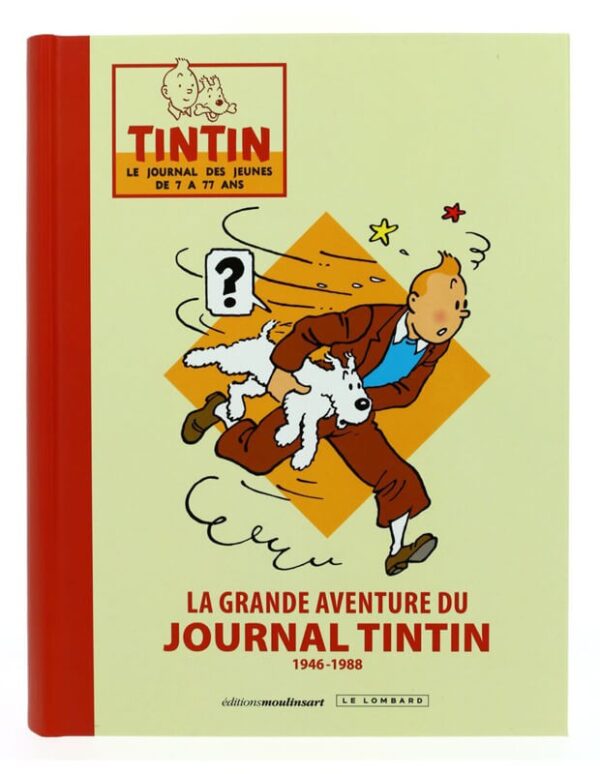 La Grande Aventure du Journal Tintin en Francés Comprar Moulinsart