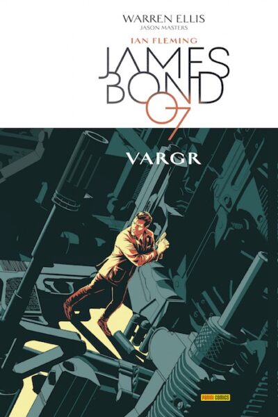 James Bond 1 Vargr Panini Comics Warren Ellis Dynamite