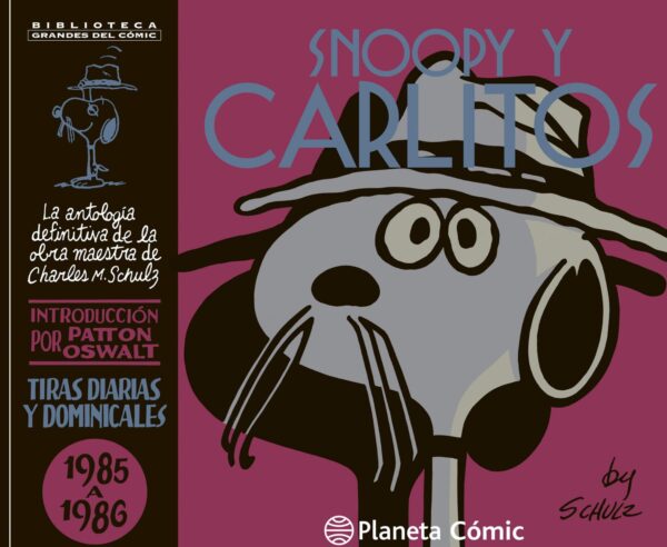 Snoopy y Carlitos 18 1985-1986 Planeta Comic Schulz Comprar Tiras