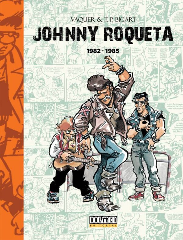 Johnny Roqueta 1982-1985 Dolmen Cómic Comprar
