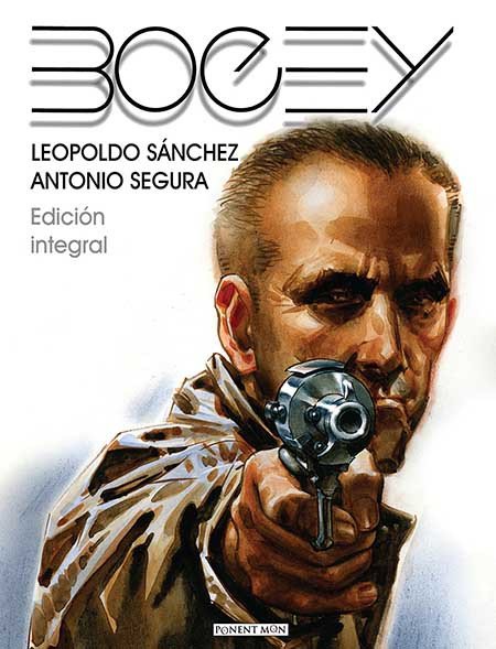 Cómic Bogey Integral Ponent Mon Sánchez y Segura Comprar
