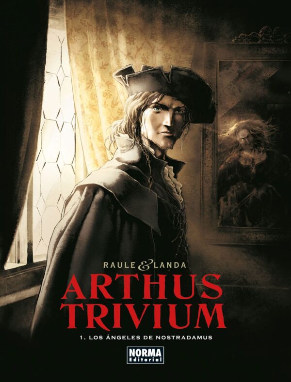Arthus Trivium 1 Los Ángeles de Nostradamus Norma Comic