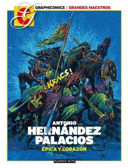 A. H. Palacios Épica y Corazón Ponent Mon Comprar Cómic