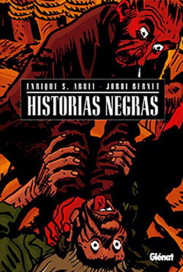 Historias Negras Comprar Comic Oferta Abulí Bernet Glénat