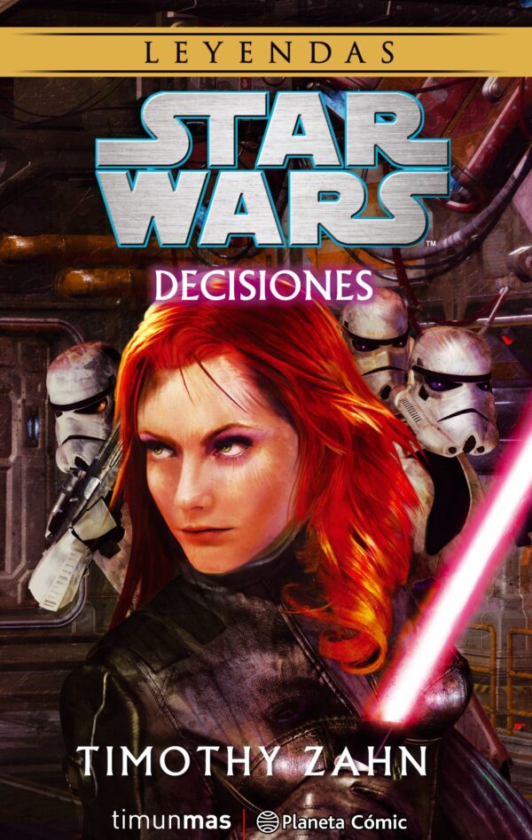 Libro Star Wars Decisiones Novela Planeta Timothy Zahn