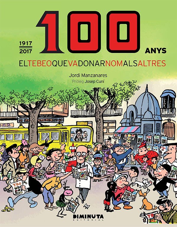 TBO 100 Anys Comic Editorial Diminuta Josep Cuní