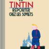 Tintin au pays des soviets reporter Color Edición Lujo Frances