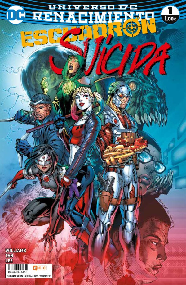Escuadrón Suicida 1 Renacimiento Jim Lee ECC Ediciones DC Comics