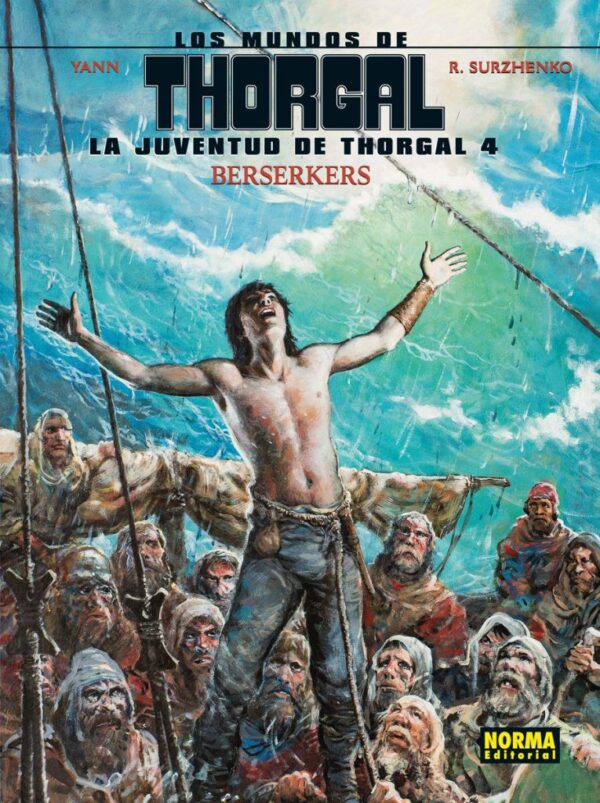 Los Mundos de Thorgal La Juventud de Thorgal 4 Berserkers Norma Comics