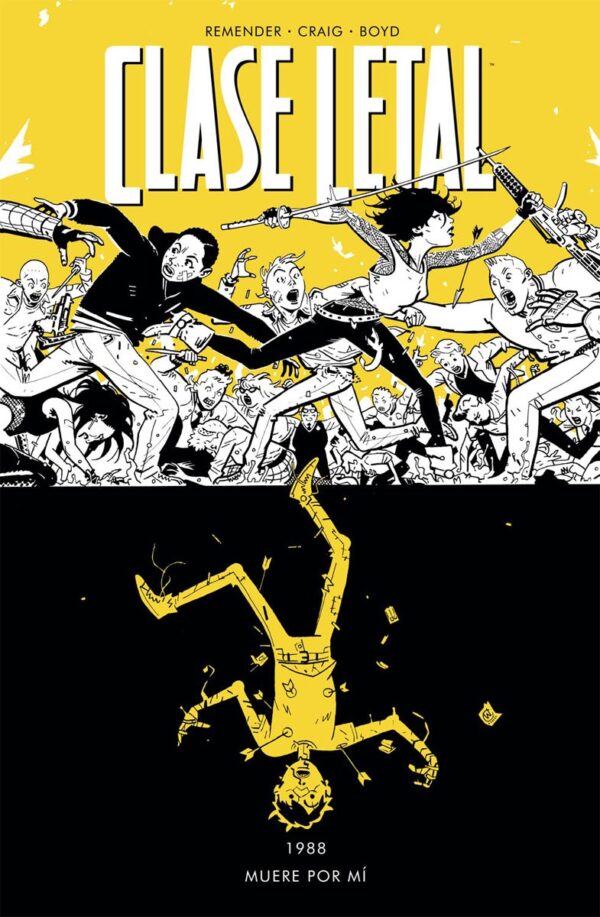 Comprar Clase Letal 4 Muere Por Mí Norma Comics Rick Remender