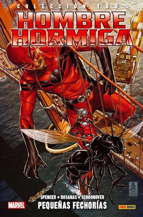 Hombre Hormiga 3. Pequeñas Fechorías (100% Marvel)