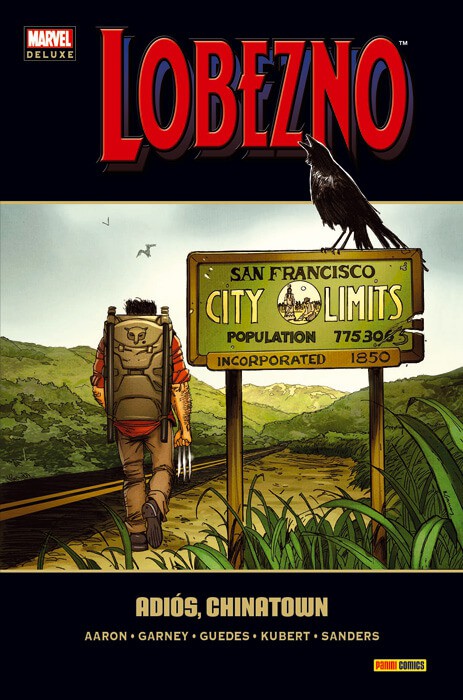 Lobezno 8. Adiós, Chinatown (Marvel Deluxe)