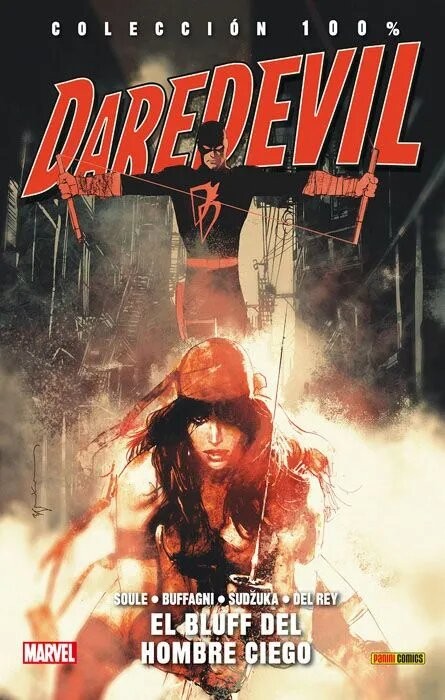 Daredevil. El Hombre Sin Miedo 10. El Bluff del Hombre Ciego