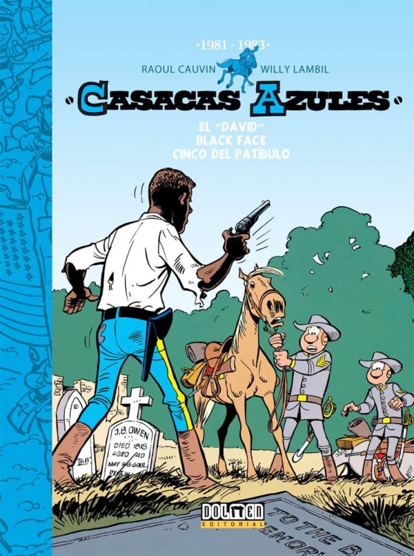 Casacas Azules 5 (1981 - 1983)
