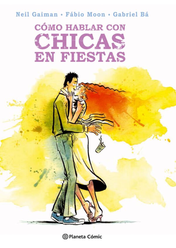 Cómo Hablar con Chicas en Fiestas Neil Gaiman Planeta Comic Comprar