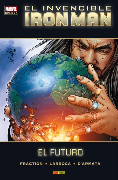 El Invencible Iron Man 8. El Futuro (Marvel Deluxe)