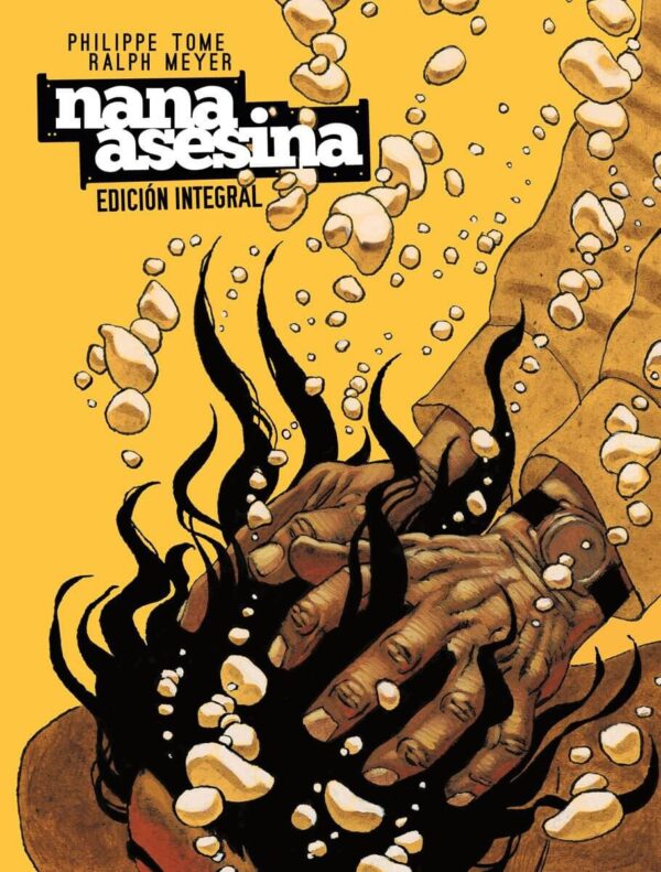 Nana Asesina. Edición Integral