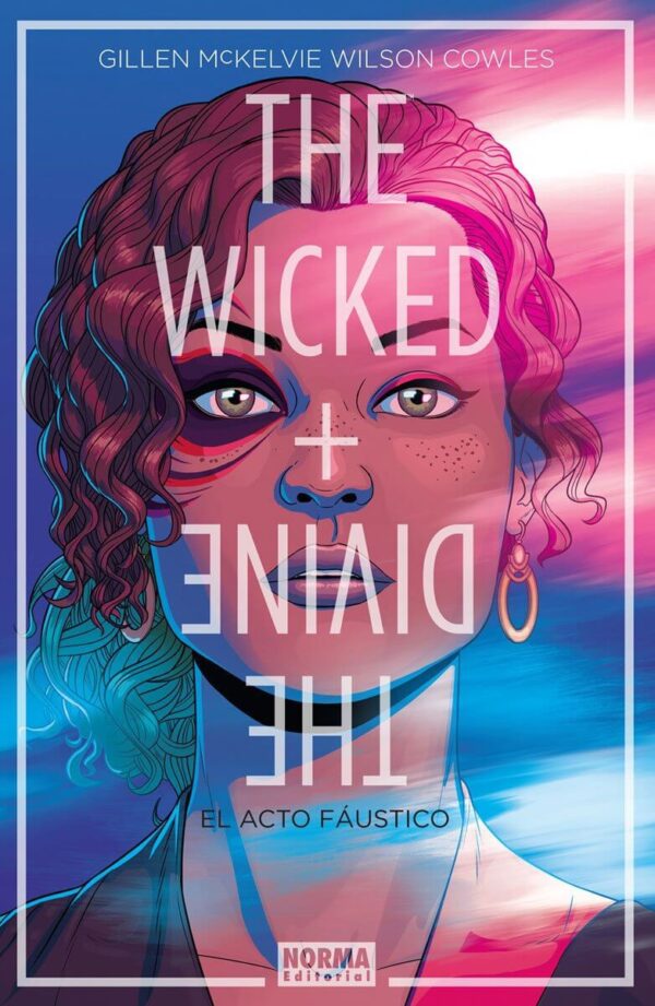 The Wicked + The Divine 1. El Acto Fáustico