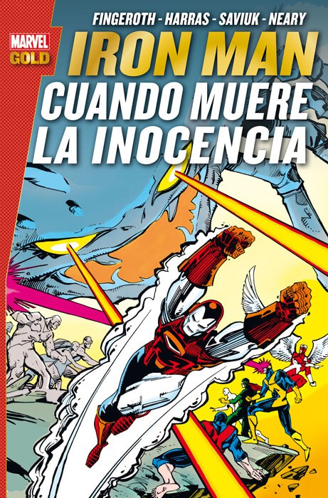 Iron Man. Cuando Muere la Inocencia (Marvel Gold)