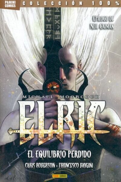 Elric. El Equilibrio Perdido 1 (100% Cult Comics)