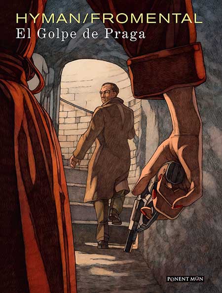 El Golpe de Praga Ponent Mon Comic Comprar