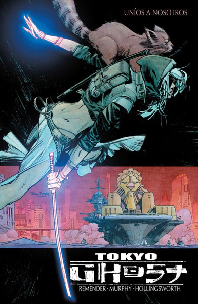 Tokyo Ghost 2. Uníos a Nosotros Norma Cómics Remender
