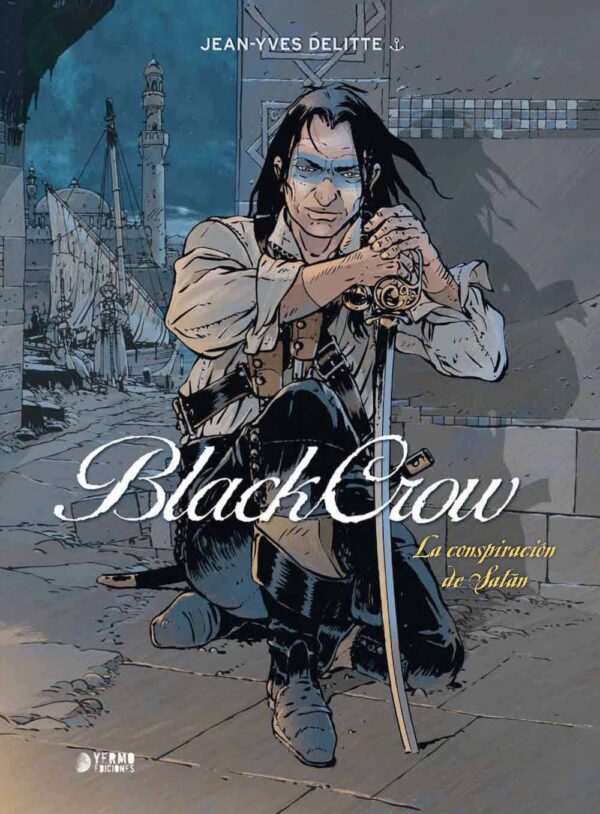 Black Crow 2. La Conspiración de Satan Cómic Yermo Editorial