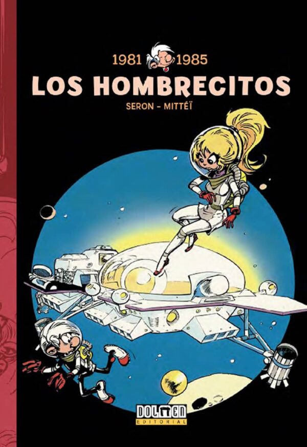 Los Hombrecitos 7 1981-1985 Dolmen Editorial