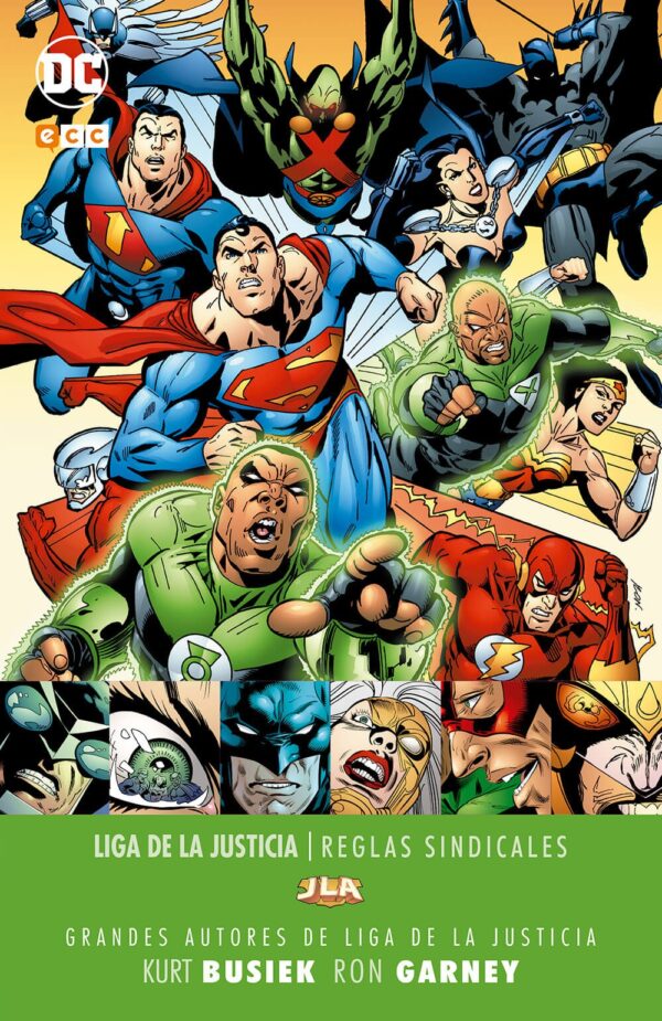 Grandes autores de la Liga de la Justicia: Kurt Busiek y Ron Garney. Reglas Sindicales