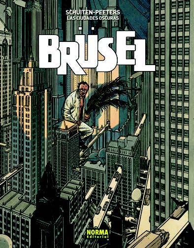 Las Ciudades Oscuras 5. Brüsel