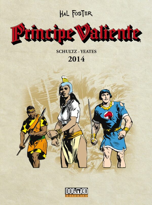 Principe Valiente 2014 Dolmen