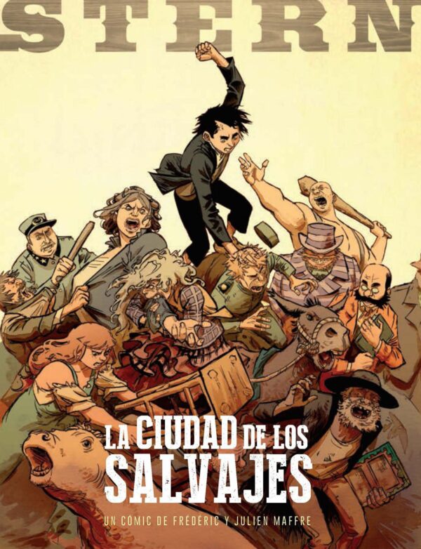 Stern 2. La Ciudad de los Salvajes