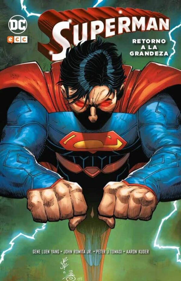 Superman. Retorno a la Grandeza DC Comics ECC Ediciones