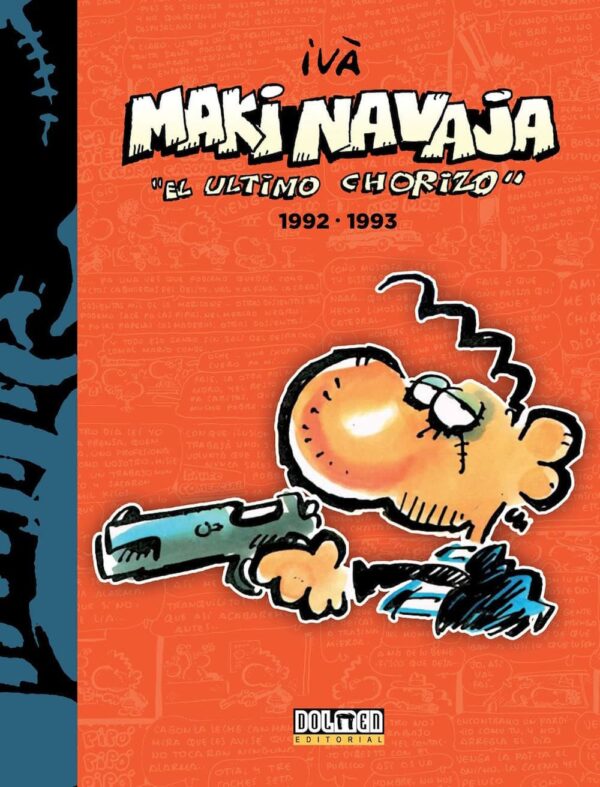 Makinavaja 5. El Último Chorizo (1990-1992) Dolmen Editorial