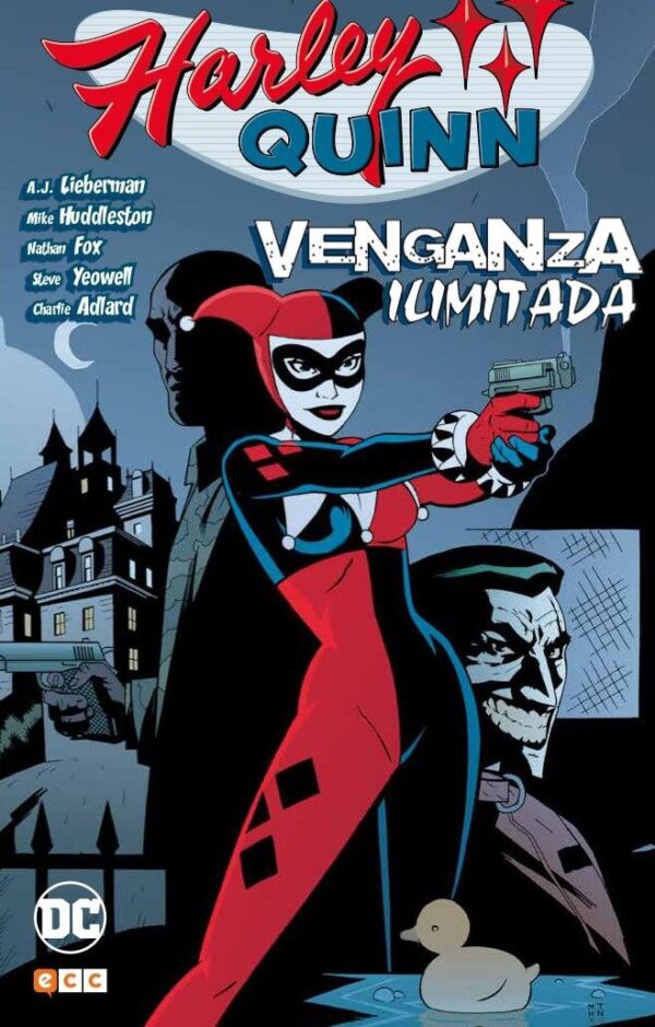 Harley Quinn. Venganza Ilimitada ECC Ediciones Batman DC Comics